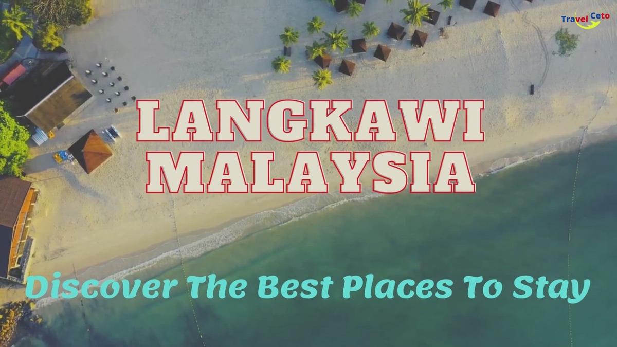 'Video thumbnail for 6 Best Places To Stay in Langkawi Malaysia'