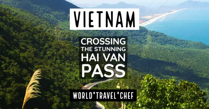 Hai Van Pass. Travel Hue, Hoi An, Danang via Hai Van Pass.