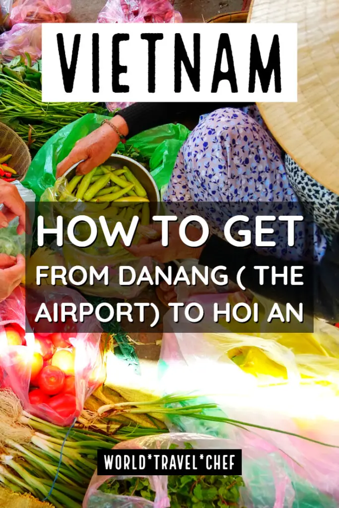 How to get from Danang Airport to Hoi An Vietnam