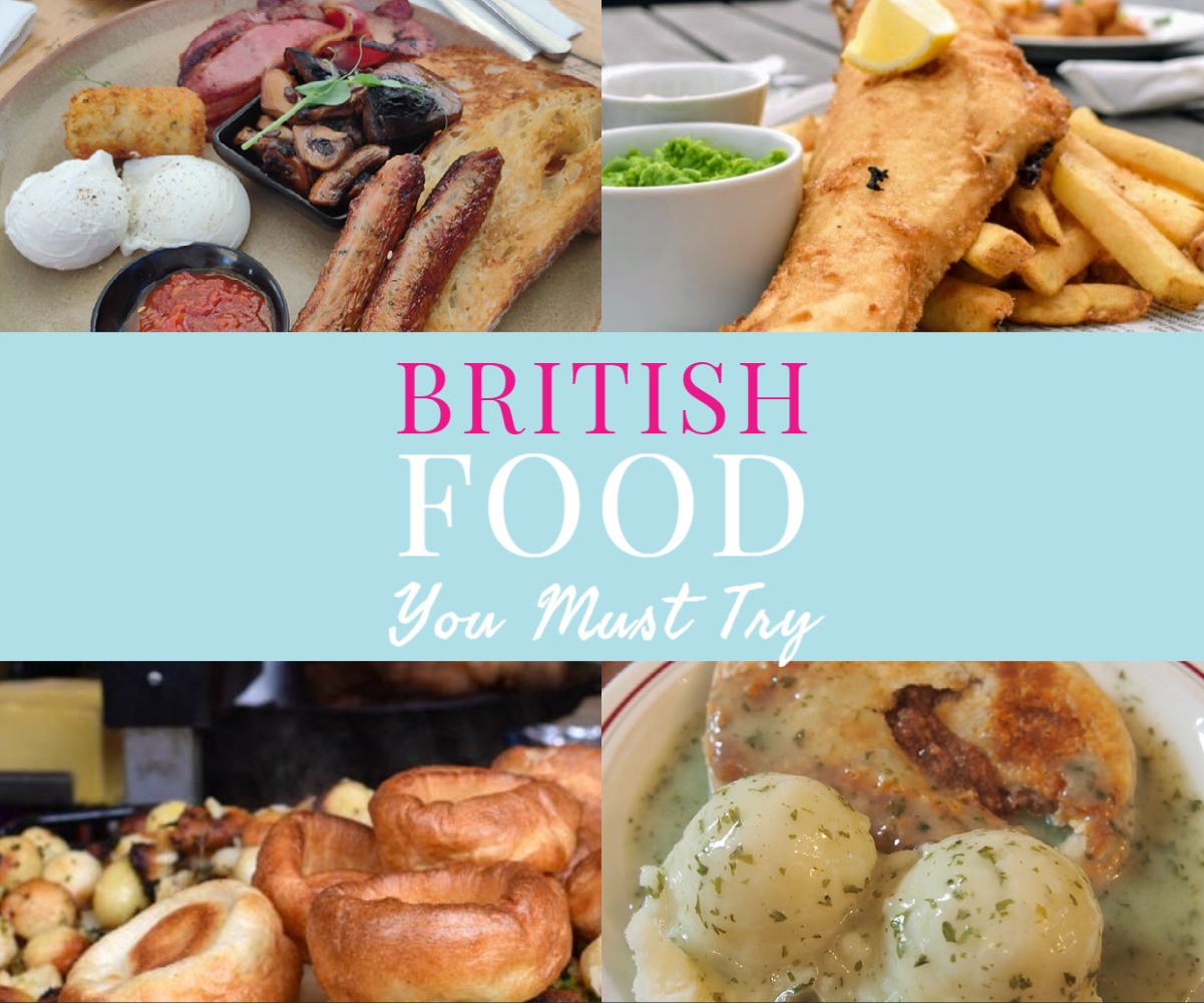 British food best British food to try